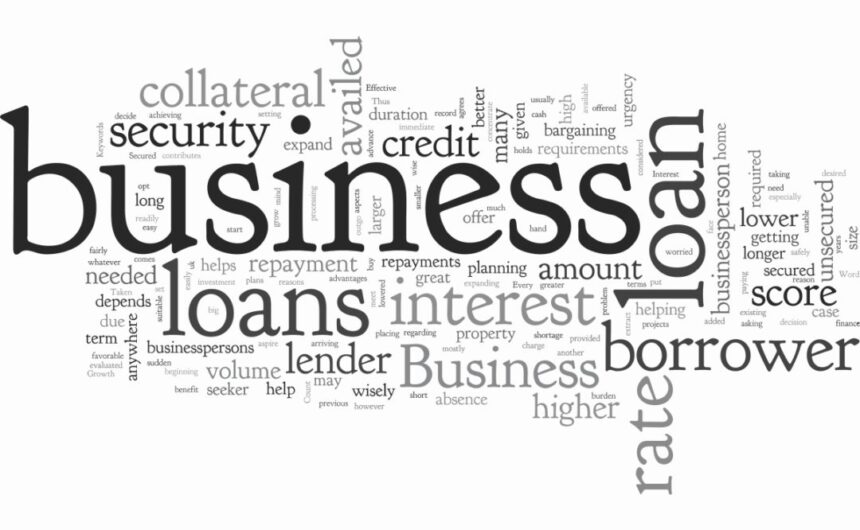 Secured and unsecured business loans