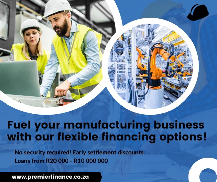 Unlock Financial Opportunities for Your Manufacturing Business